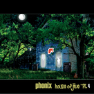 Phonix - House of Jive Pt.4 - Flavorite