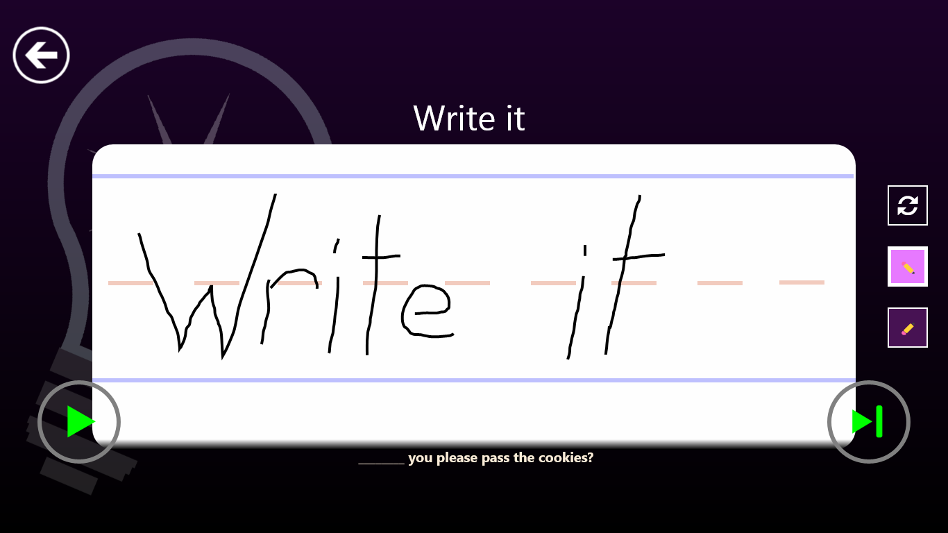Write the word with you finger or using a stylus